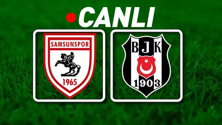 Beşiktaş Samsun'da: Bein Sports'tan Canlı İzle