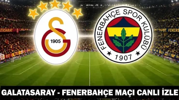 Dev Derbi: Galatasaray - Fenerbahçe beIN Sports 1 Canlı İzle
