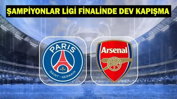 Şampiyonlar Ligi'nde PSG Arsenal Dev Maçı: Saat Kaçta, Hangi Kanalda, Şifresiz mi?