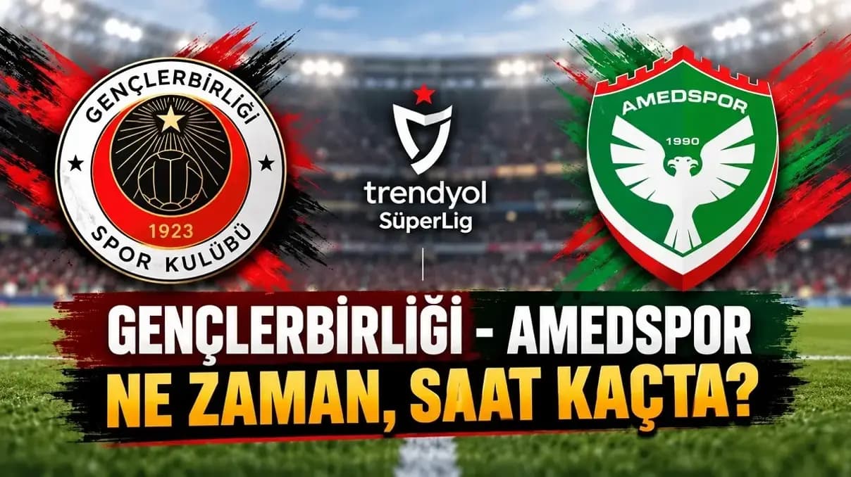 Gençlerbirliği Amedspor maçı nasıl izlenir? Yayın saati, kanal ve muhtemel 11'ler
