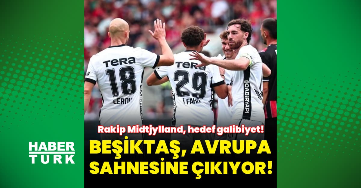 Beşiktaş, Midtjylland Maçıyla Sezona Başlıyor: Italiano ve Yeni Transferler Sahada