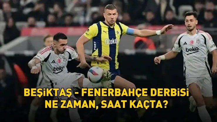 Beşiktaş Fenerbahçe Derbisi: Biletler Satışta Maç Ne Zaman Hangi Kanalda?