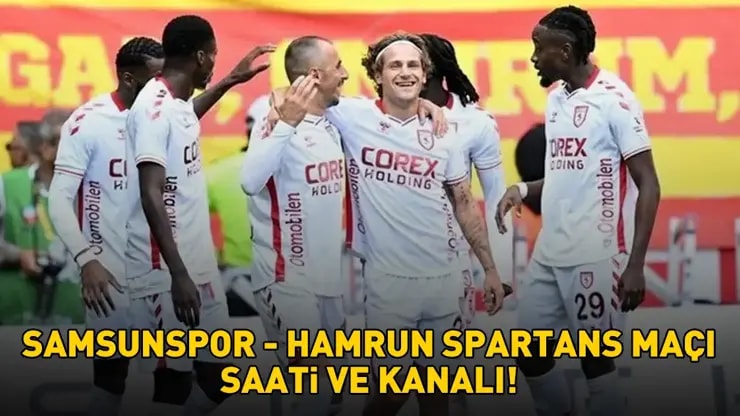 Samsunspor Hamrun Spartans Maçı: Saat Kaçta Hangi Kanalda? UEFA Konferans Ligi Heyecanı