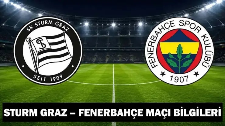 Fenerbahçe Sturm Graz maçı hangi kanalda saat kaçta şifreli mi