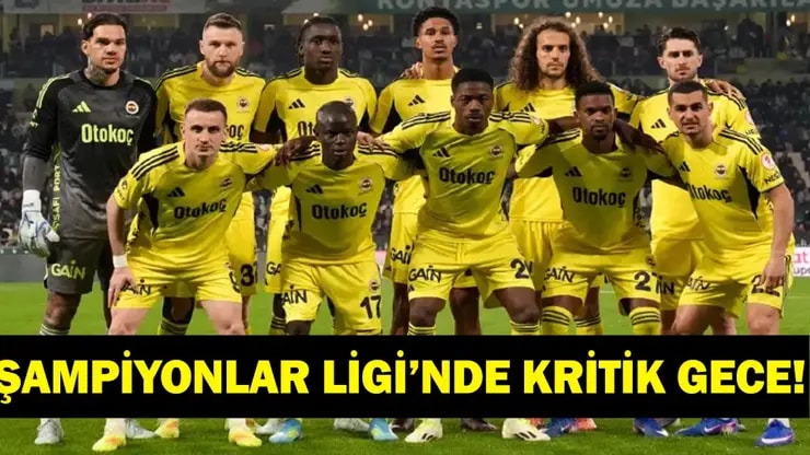 Şampiyonlar Ligi'nde Fenerbahçe'nin Kritik Lyon Rövanşı: Saat ve Kanal