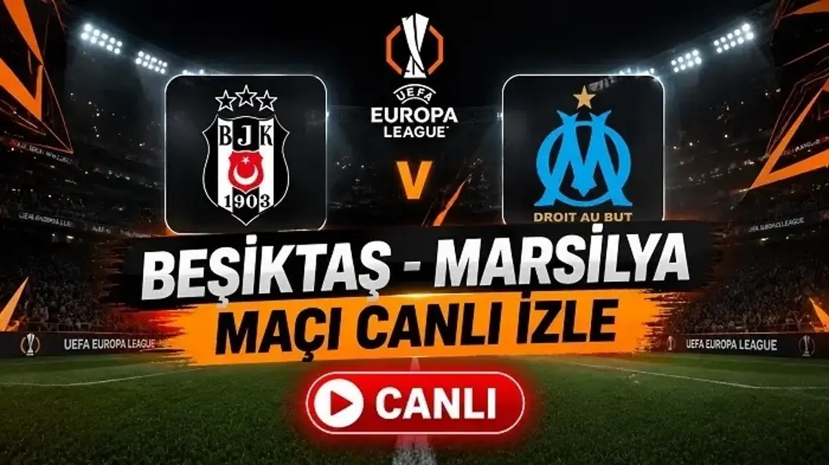 Beşiktaş Marsilya maçı TRT 1'de şifresiz Avrupa Ligi canlı izle