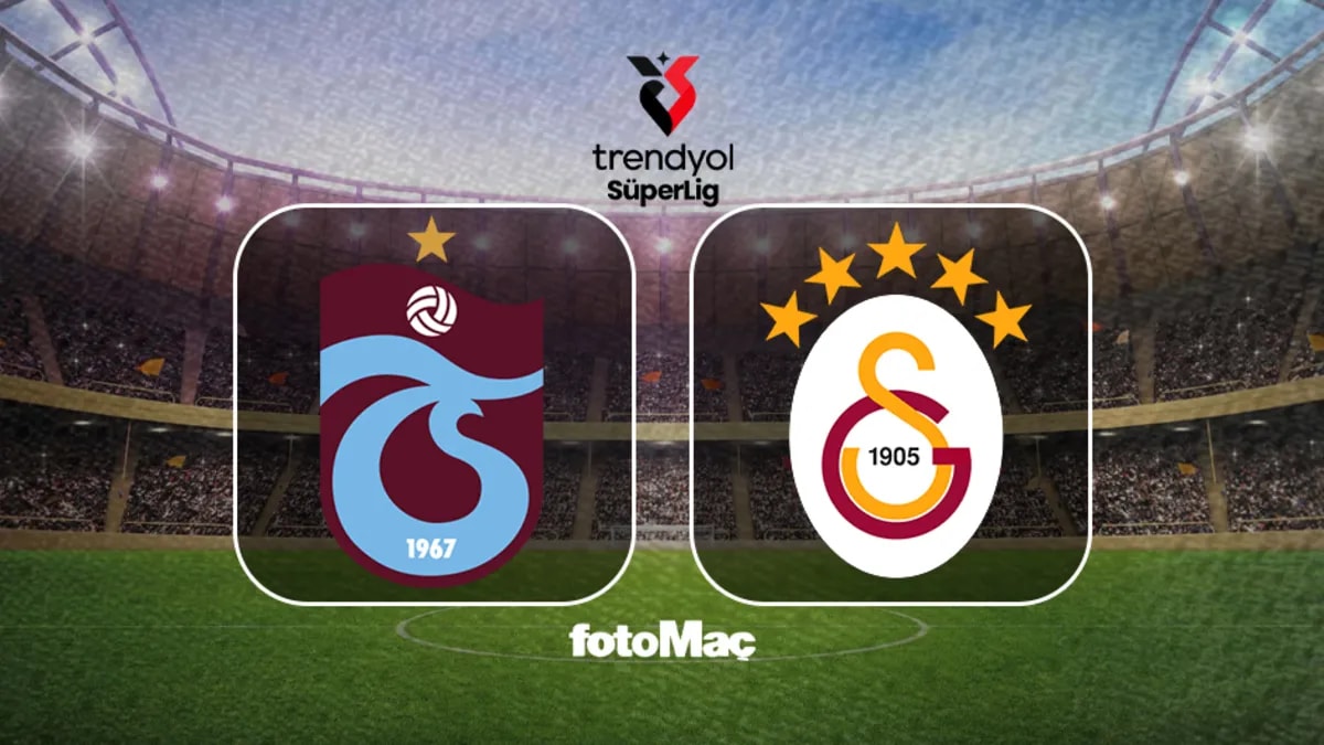 Trendyol Süper Lig'de Dev Randevu: Trabzonspor-Galatasaray Maçı Öncesi Son Durum