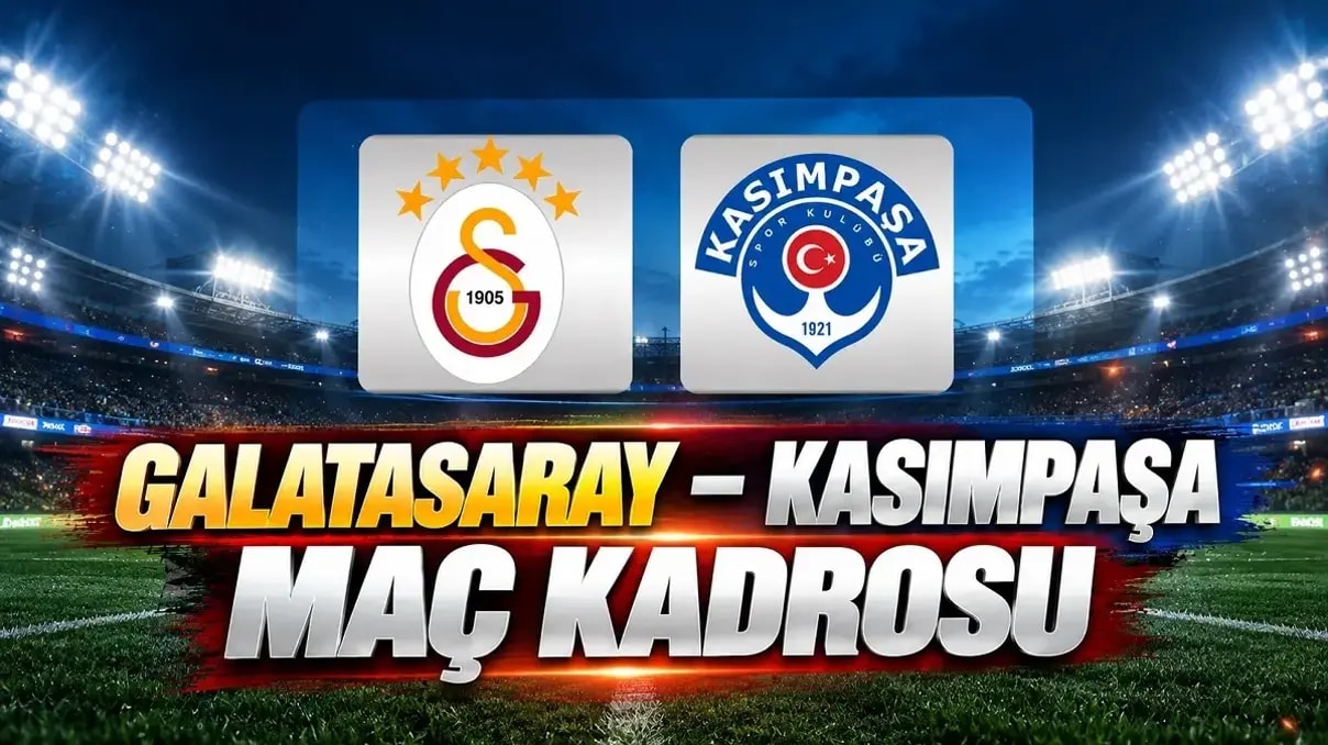Galatasaray Kasımpaşa maçı detayları: Saat, yayıncı kanal, muhtemel 11'ler ve hakem