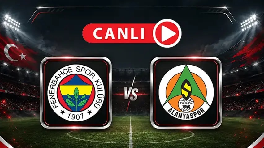 Fenerbahçe Alanyaspor maçı canlı anlatım: Kanarya'nın tek hedefi 3 puan