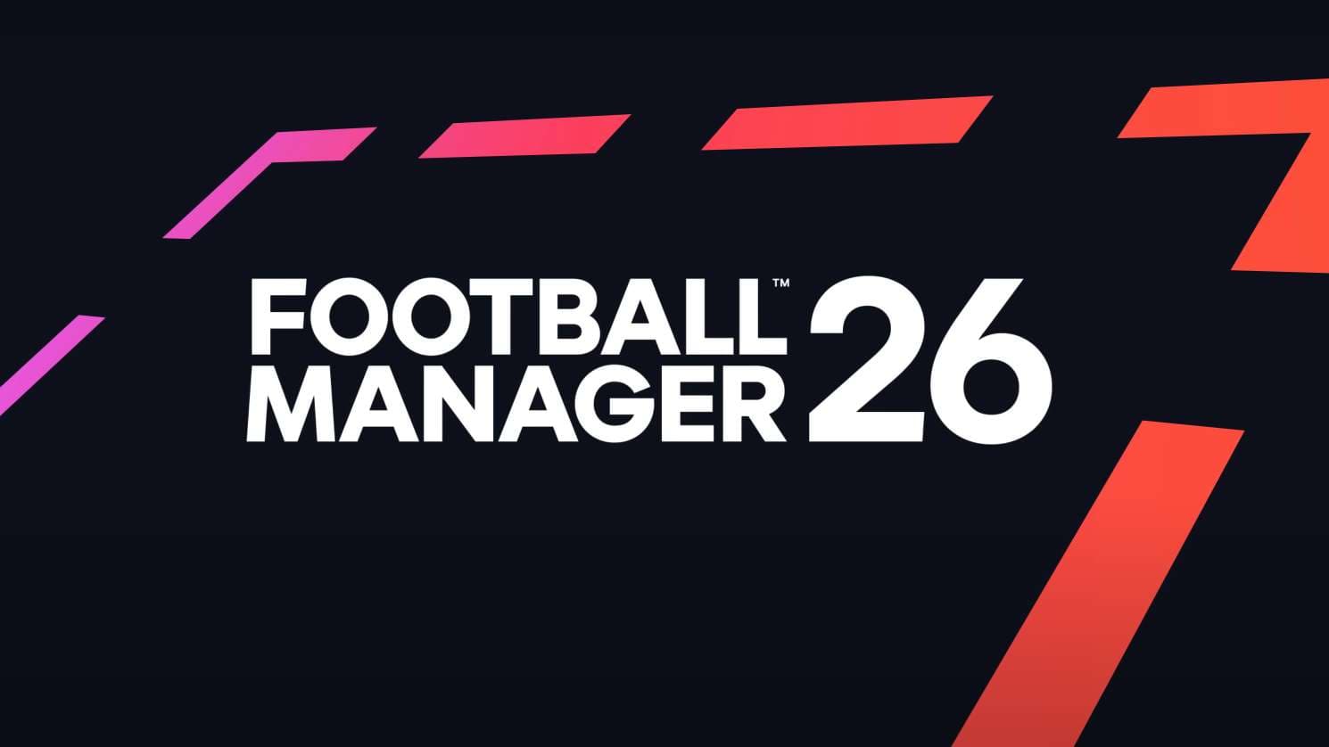 Football Manager 2026: Fiyatı, Yeni Özellikleri ve Kapsamlı Rehberi