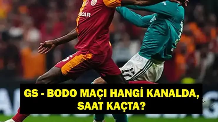 Galatasaray Bodo Glimt Maçı: Saat Kaçta Hangi Kanalda Hakem Kim?