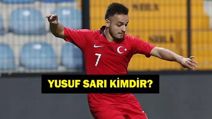 Yusuf Sarı Milli Takıma Döndü! Kimdir, Nerede Oynuyor?