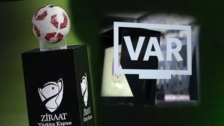 Ziraat Türkiye Kupası'nda VAR Sürprizi TFF'den