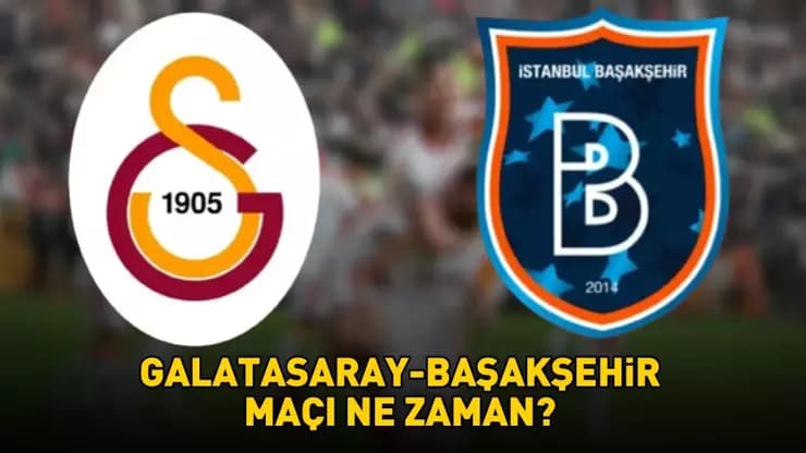 Galatasaray Başakşehir Kupa Maçı Ne Zaman Saat Kaçta? İşte Muhtemel 11'ler