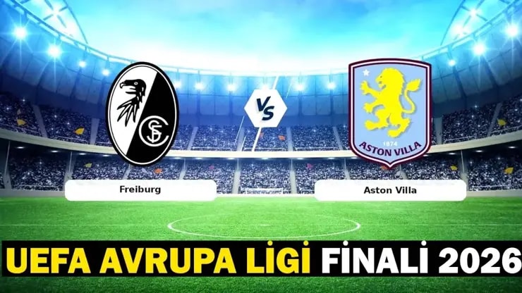 UEFA Avrupa Ligi: Freiburg Aston Villa maçı saat kaçta, hangi kanalda, şifresiz mi?