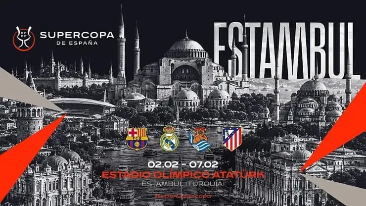 RESMİ ONAY! İspanya Süper Kupası 2027 İstanbul'da