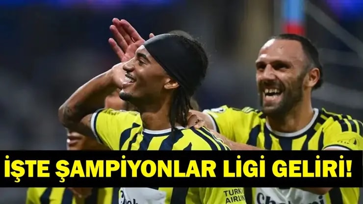 Fenerbahçe'nin Şampiyonlar Ligi geliri dudak uçuklattı! İşte kasadaki servet