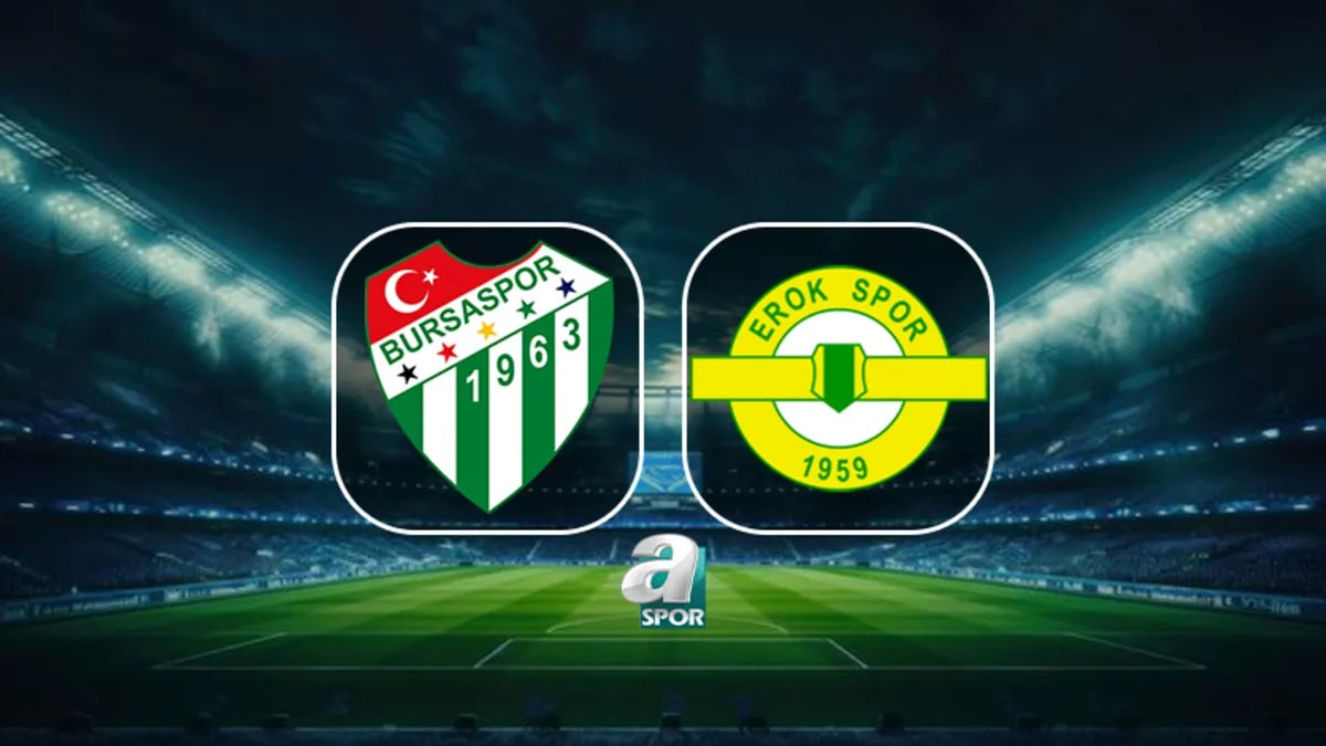 Bursaspor-Esenler Erokspor Maçı Detayları Belli Oldu: Yayın Bilgileri Henüz Yok