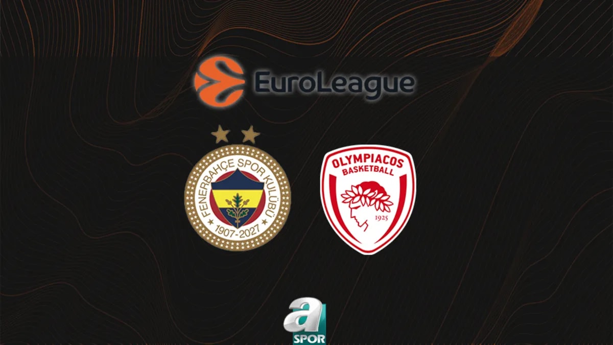 EuroLeague Süper Kupa Yarı Finali: Fenerbahçe Tarfin, Olympiakos Karşısında
