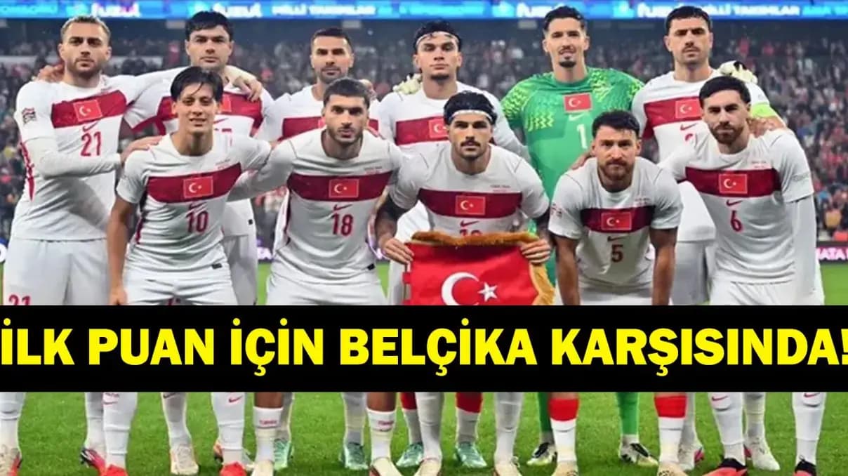 Belçika Türkiye maçı: Saat kaçta, hangi kanalda, muhtemel 11'ler?