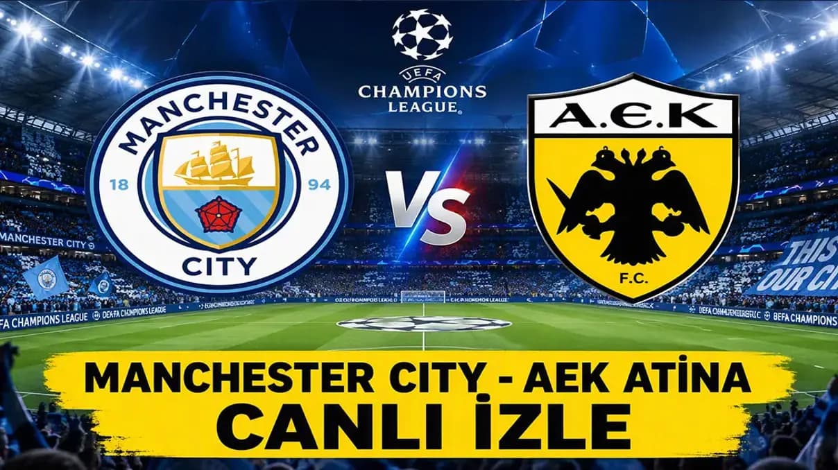 Şampiyonlar Ligi Manchester City - AEK Atina maçı CANLI İZLE! Saat, kanal, Haaland oynuyor mu?