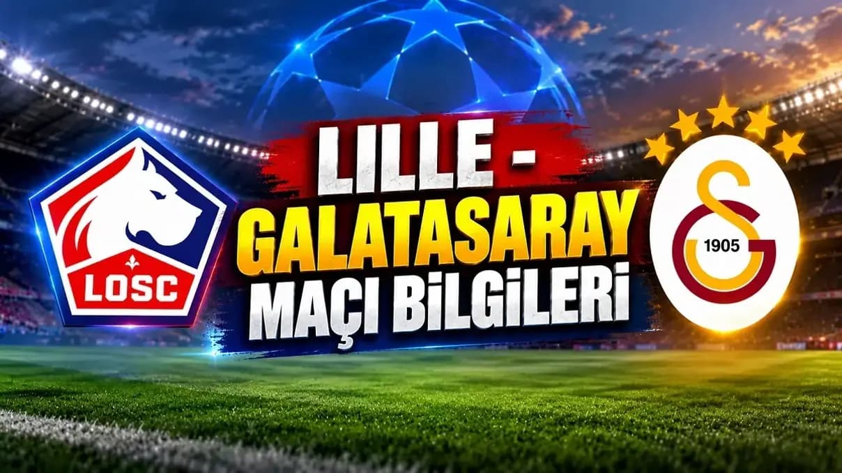 Galatasaray-Lille maçı yayın bilgileri: Saat, kanal ve şifresiz mi?