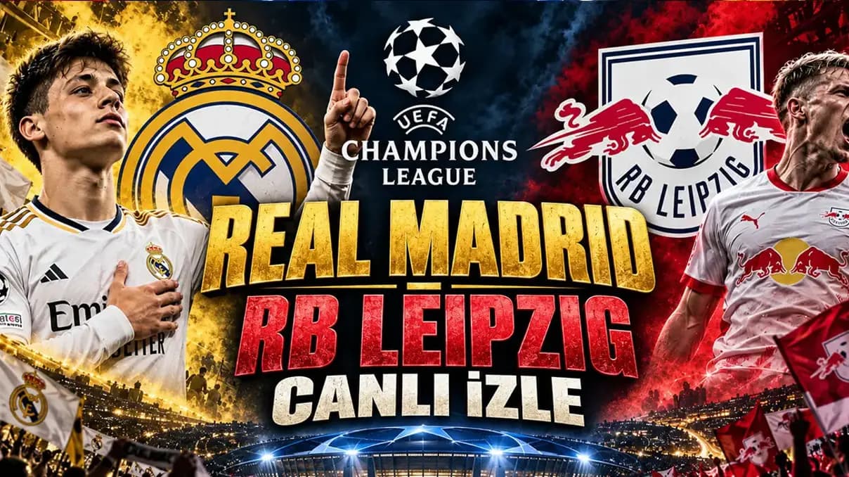 Arda Güler ilk 11'de mi? Real Madrid - RB Leipzig Şampiyonlar Ligi canlı izle, hangi kanalda?